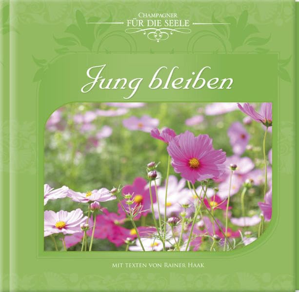 Geschenkbuch - Jung bleiben - (16 x 16,5) Lifestyle