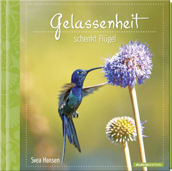 Geschenkbuch - Gelassenheit schenkt Flügel Lifestyle