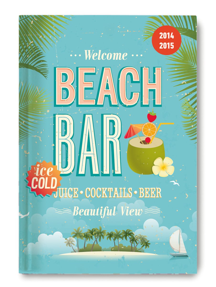 Collegetimer Beach Bar 2015: Icecold Juice, Cocktails, Beer. Welcome. Beautiful View Parents & Children