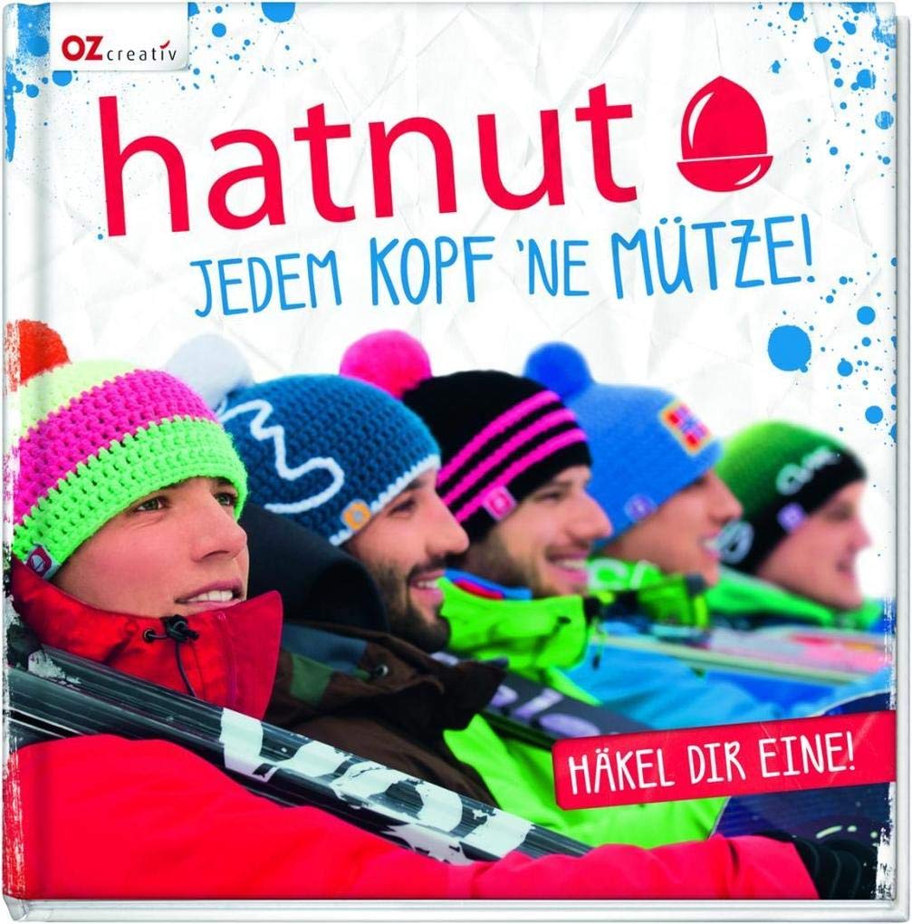 hatnut Jedem Kopf ne Mütze! Hobbies & Crafts Books
