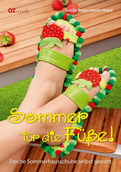 Sommer für die Füße!: Freche Sommerhausschuhe selbst genäht Hobbies & Crafts