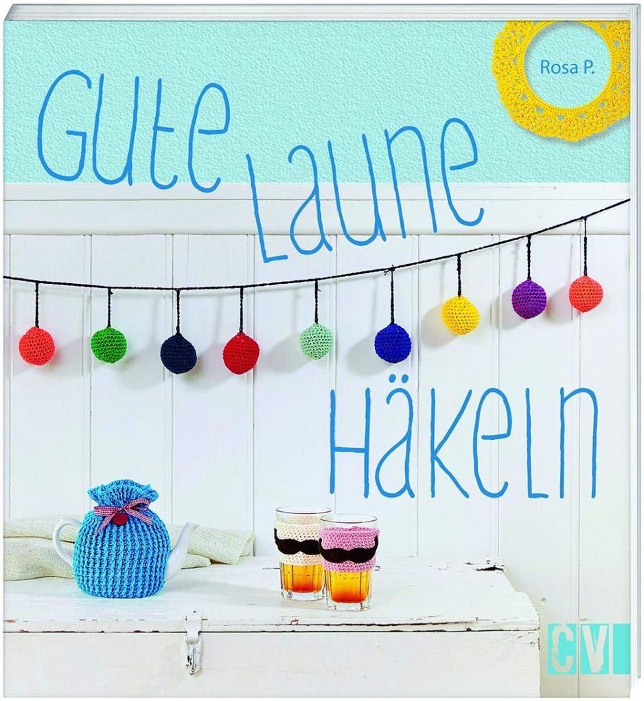 Gute-Laune-Häkeln Hobbies & Crafts Books