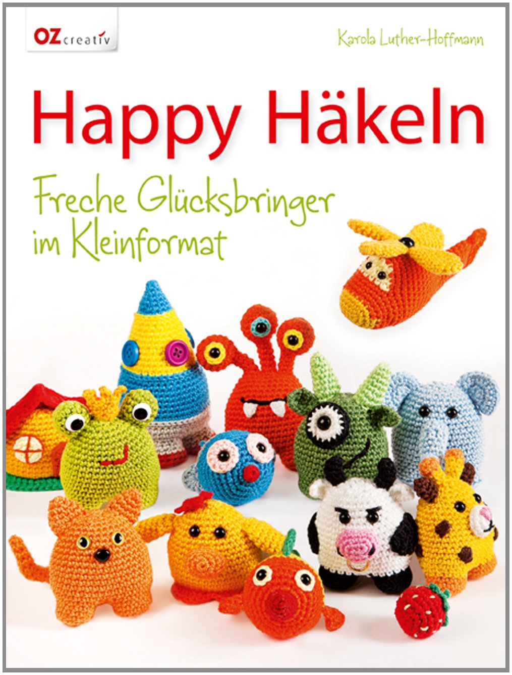 Happy Häkeln book