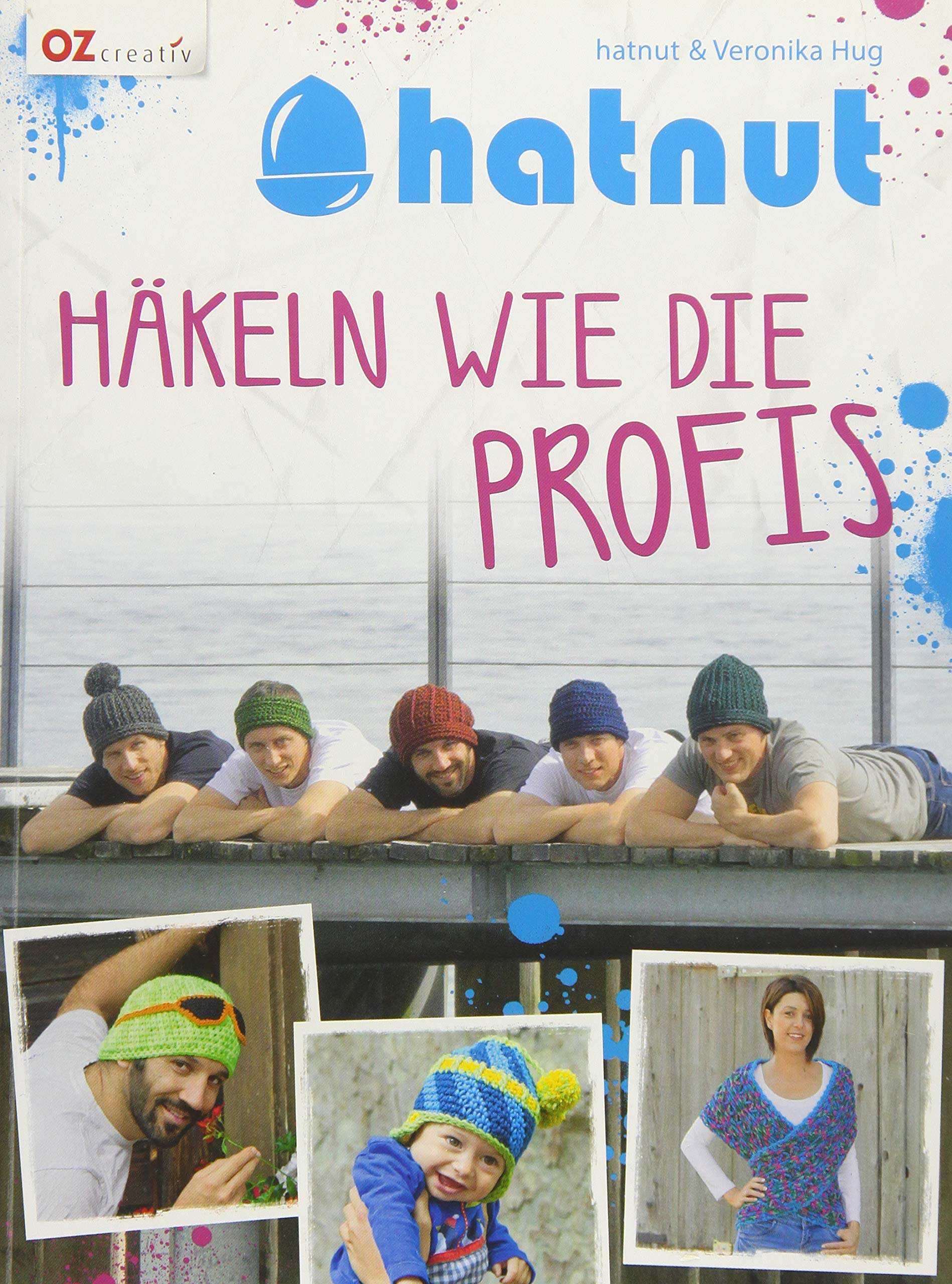 hatnut - Häkeln wie die Profis Hobbies & Crafts Books