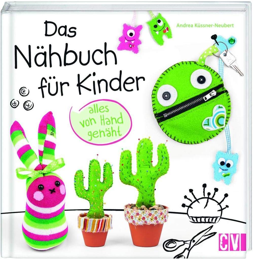 Das Nähbuch für Kinder - alles von Hand genäht Hobbies & Crafts