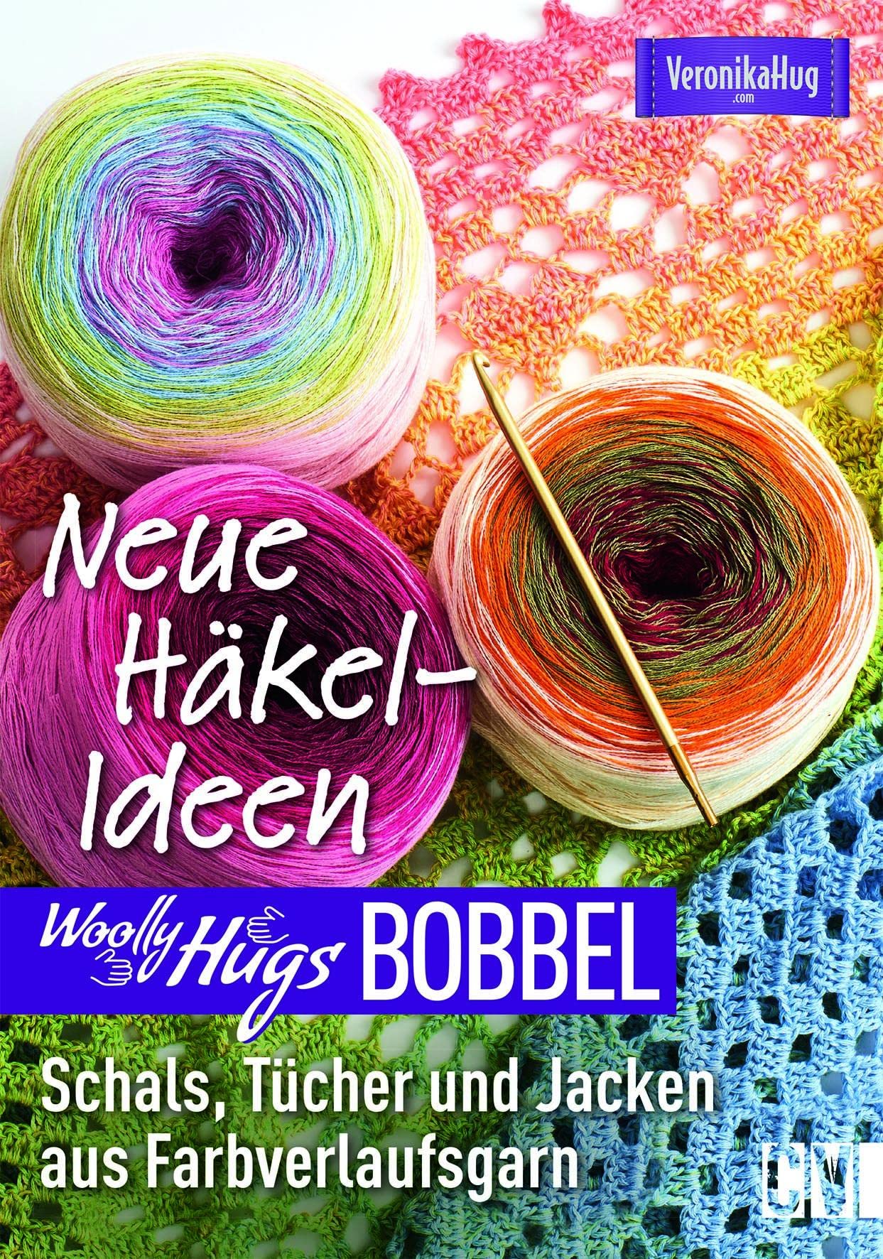Woolly Hugs Bobbel Neue Häkel-Ideen book
