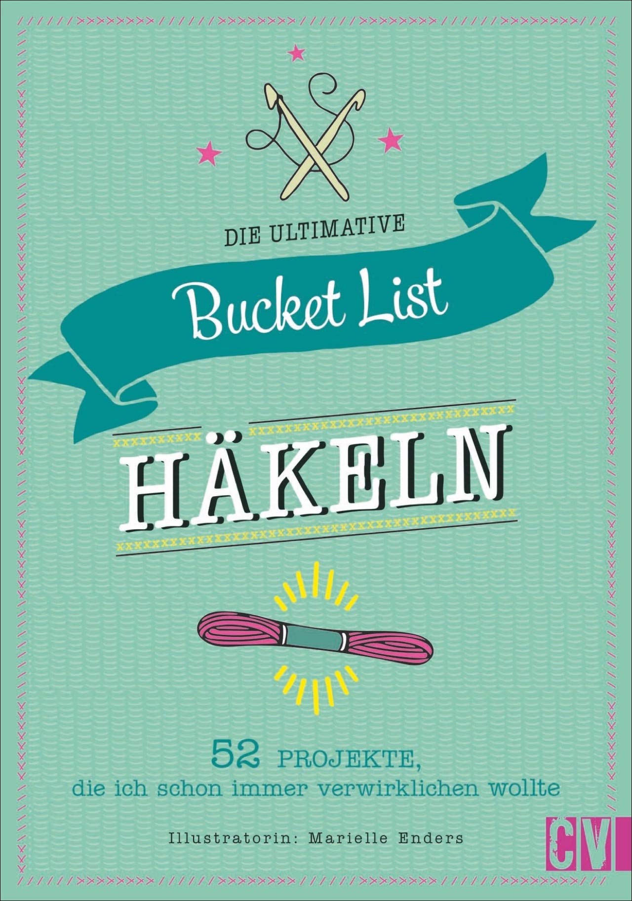 Die ultimative Bucket List Häkeln book
