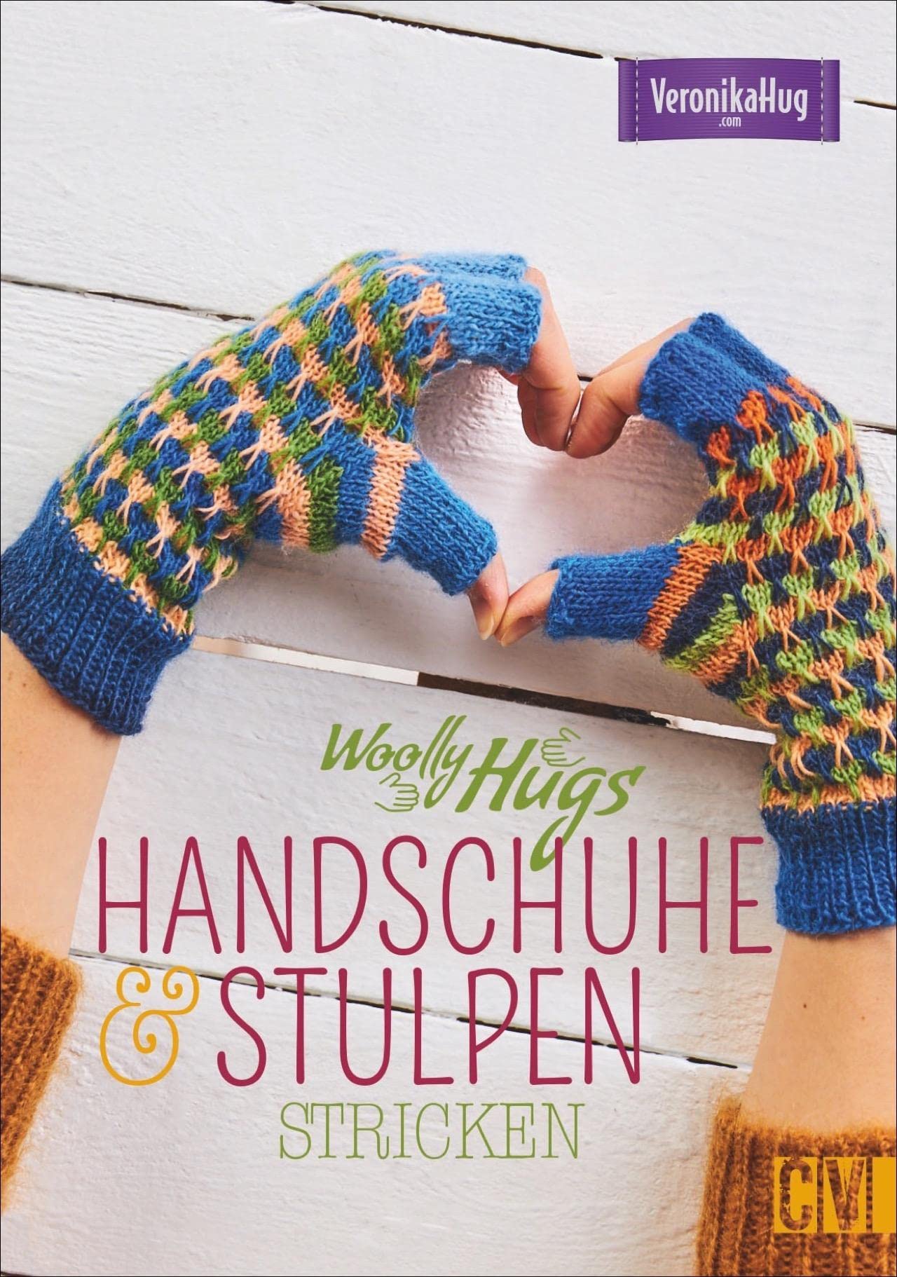 Woolly Hugs Handschuhe & Stulpen stricken Hobbies & Crafts