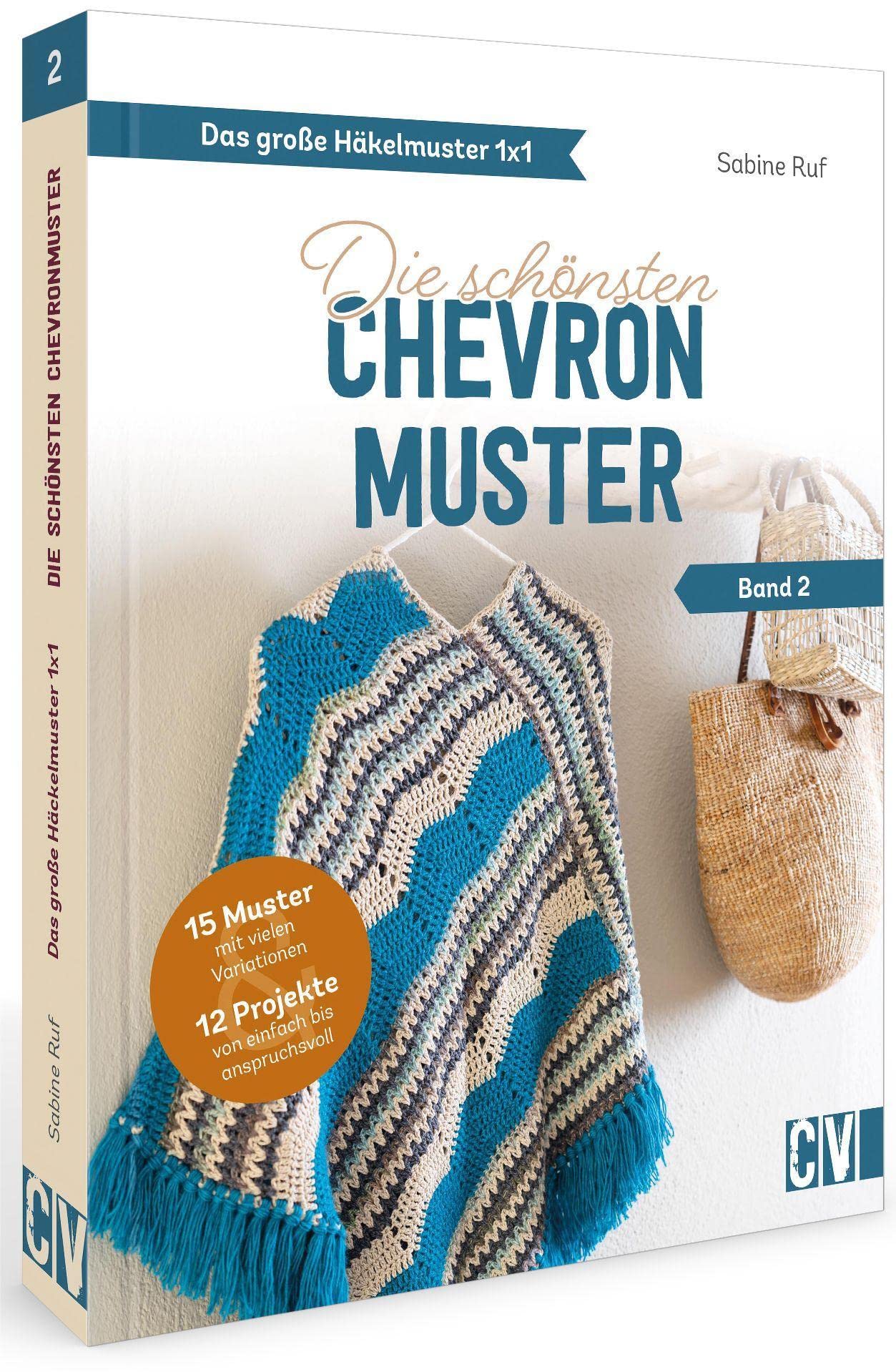 Das große Häkelmuster 1x1 - Die schönsten Chevronmuster Band 2 book