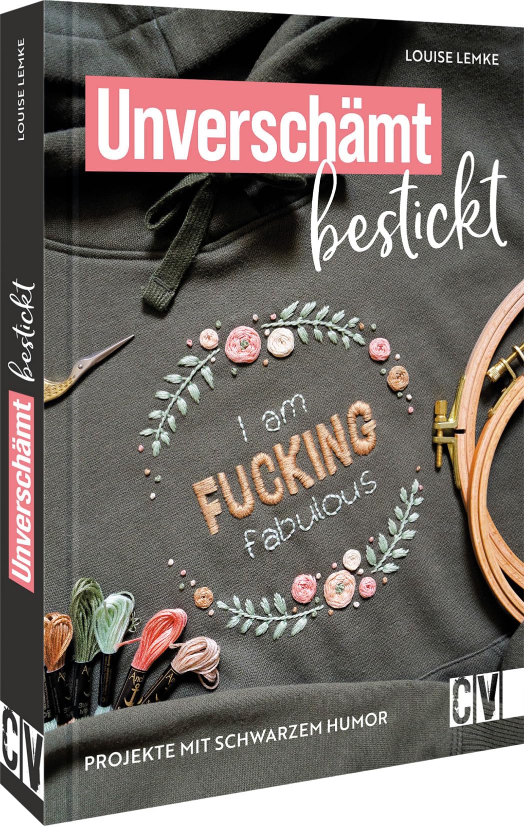 Product Image: Unverschämt bestickt