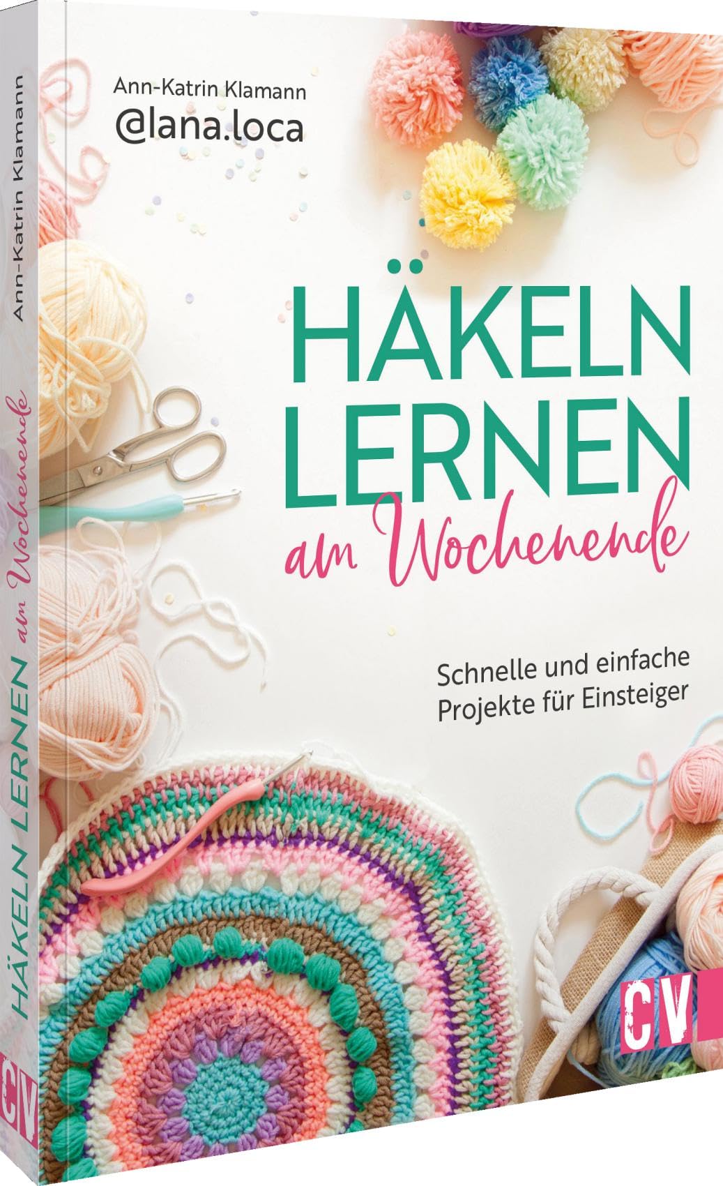 Häkeln lernen am Wochenende Hobbies & Crafts