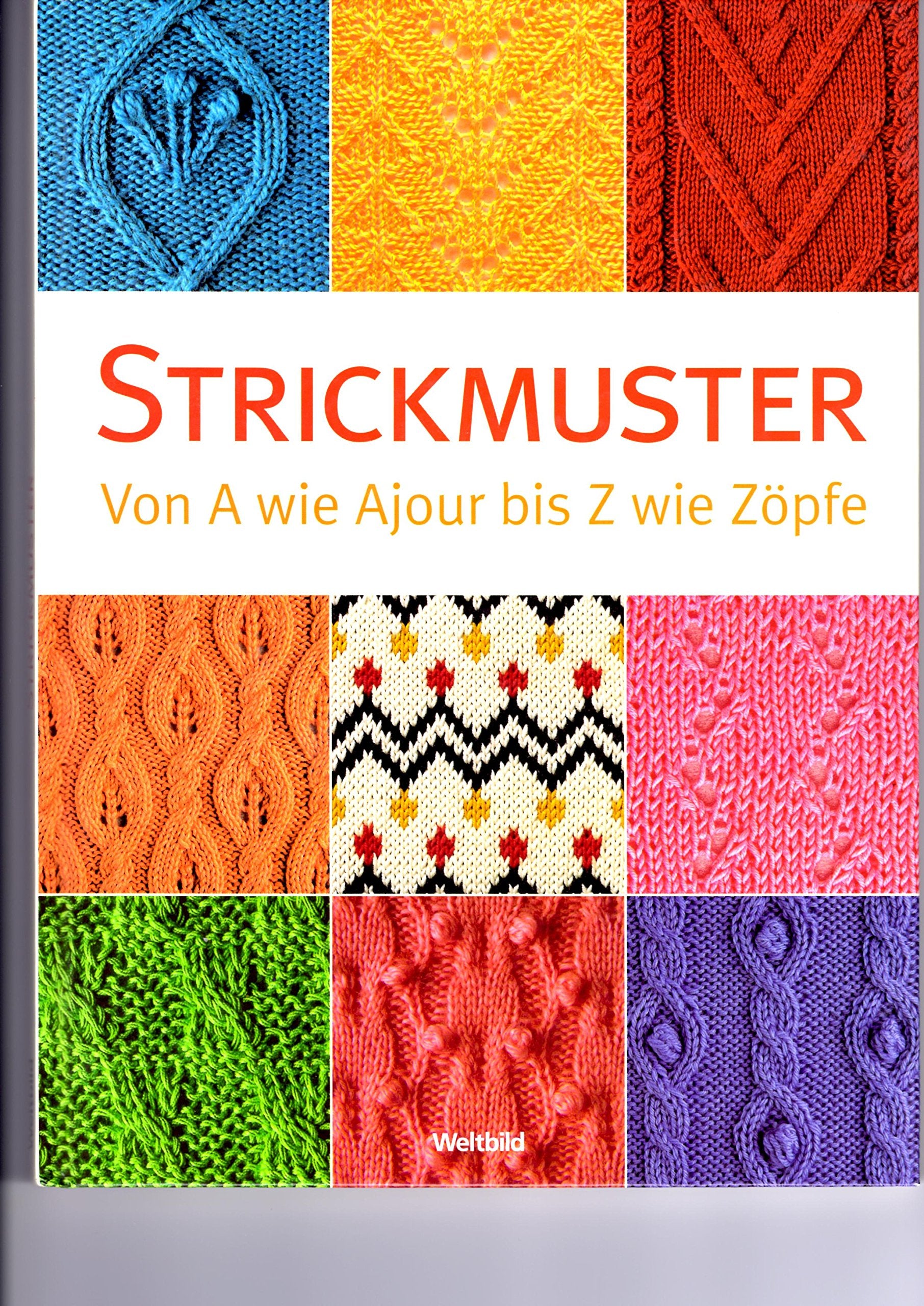 Strickmuster. Von A wie Ajour bis Z wie Zöpfe Books