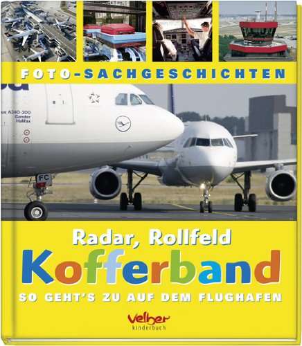 Radar, Rollfeld, Kofferband: So geht's zu auf dem Flughafen Non-fiction