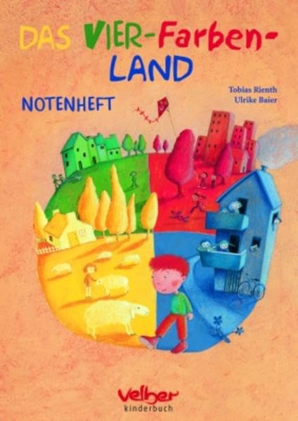 Das Vier-Farben-Land Notenheft: Mit Gitarrengriffen und Liedtexten Non-fiction