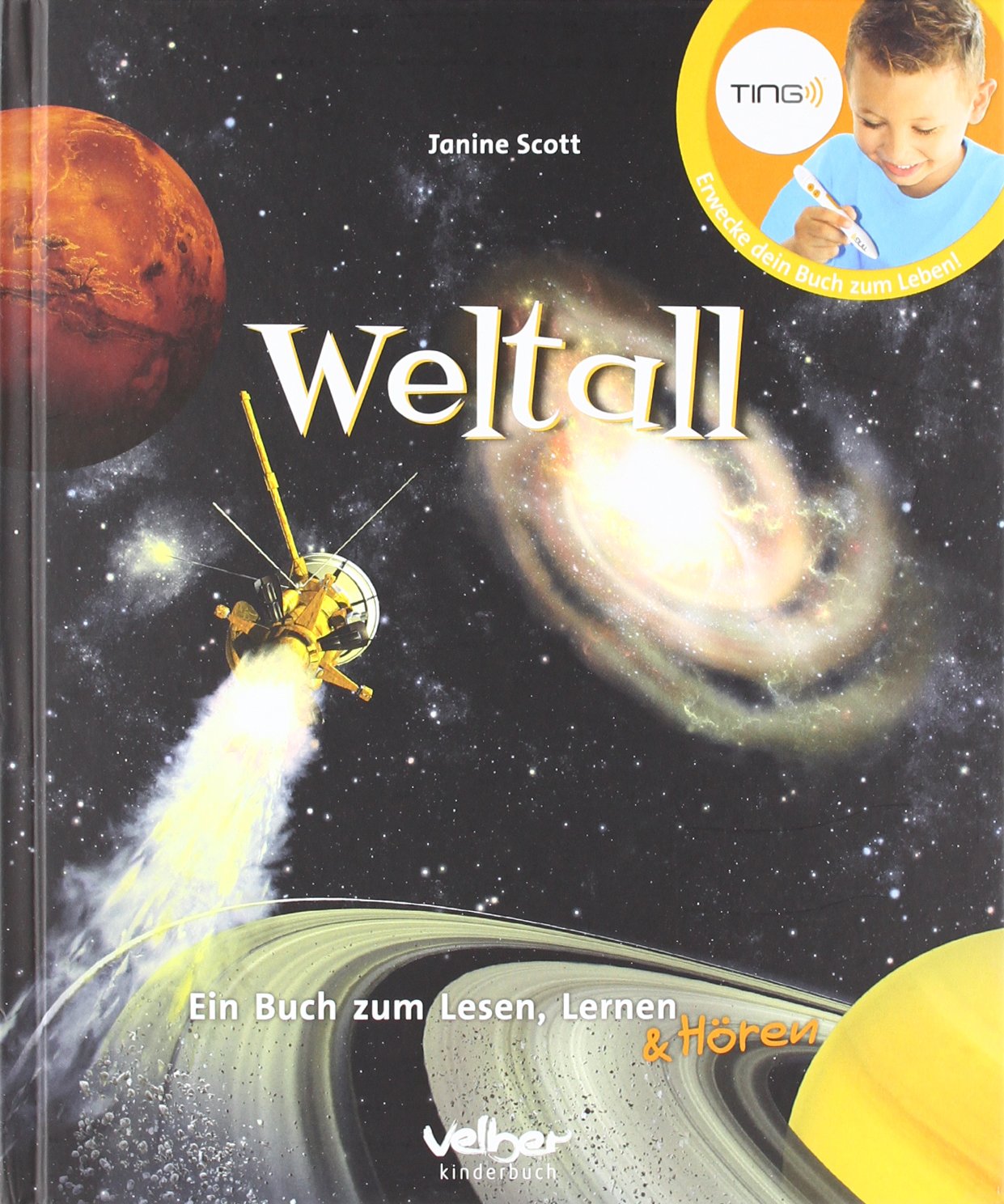 TING: Weltall: Ein Buch zum Lesen, Lernen und Hören: Ein Buch zum Lesen, Lernen & Hören. Für TING-Stift Non-fiction