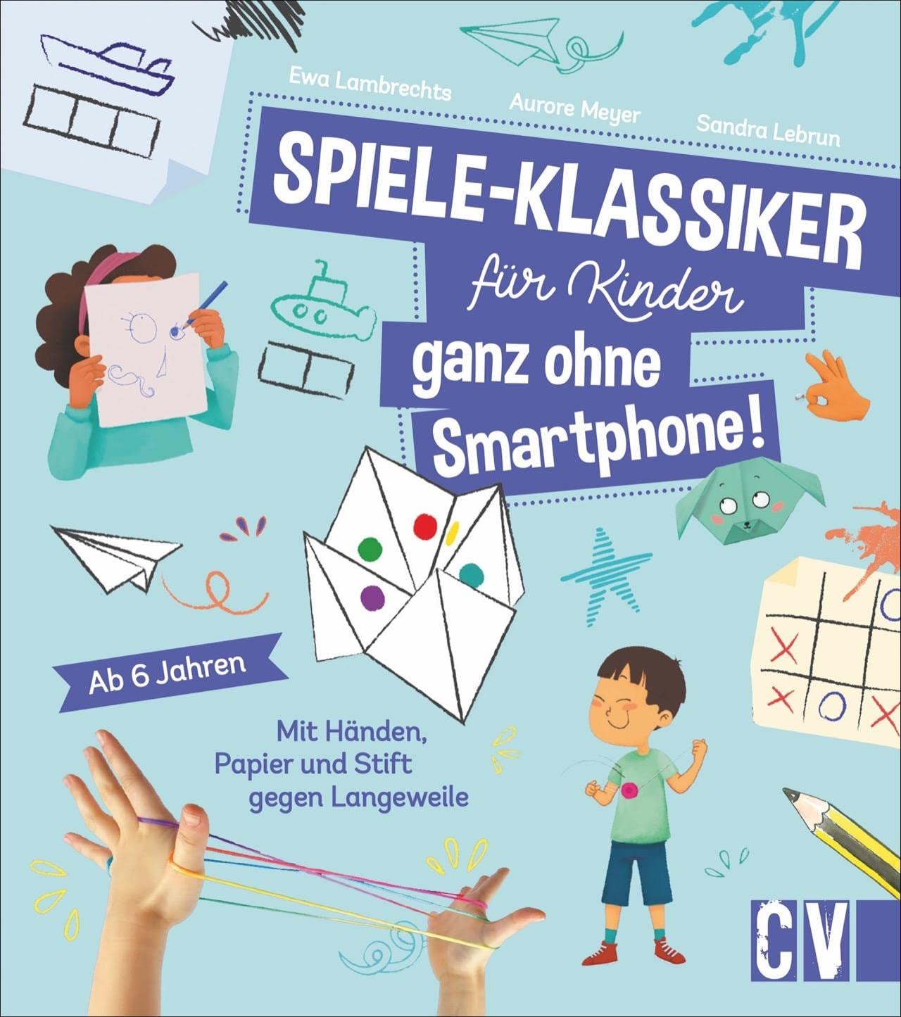 Spiele-Klassiker für Kinder - ganz ohne Smartphone! Social Sciences
