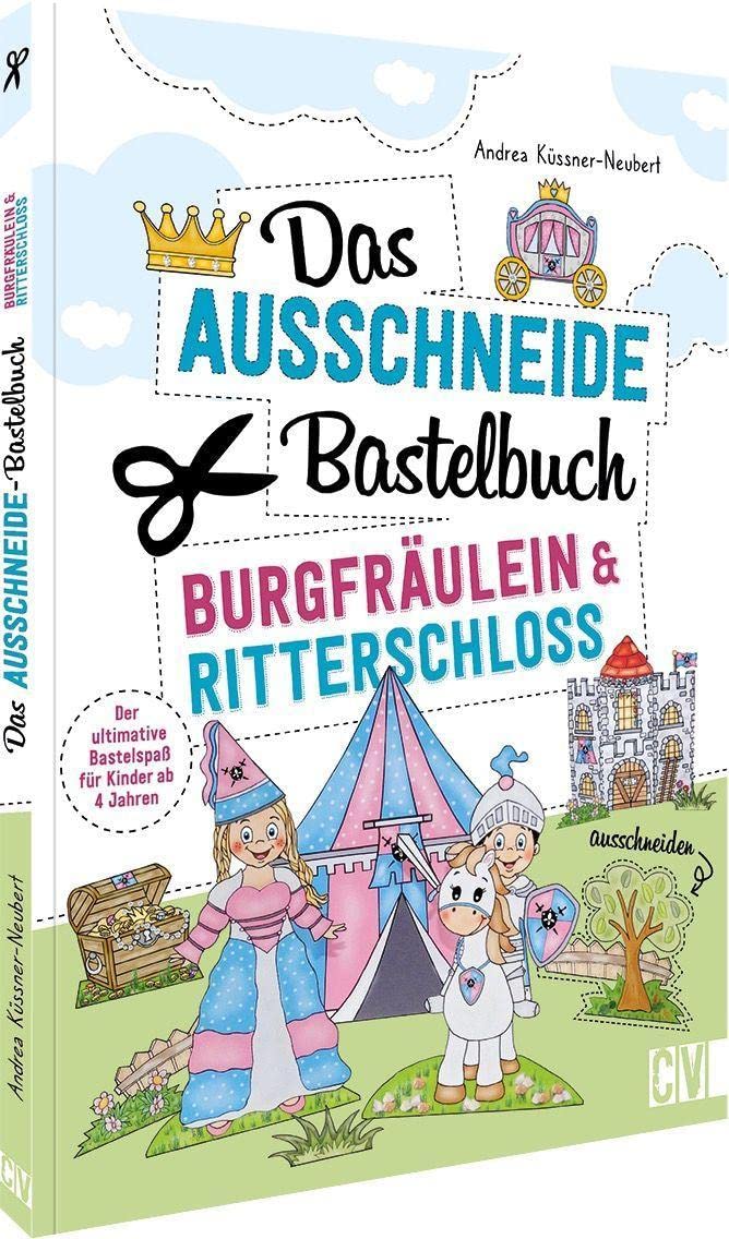 Das Ausschneide-Bastelbuch - Burgfräulein & Ritterschloss Tiptoi & Games
