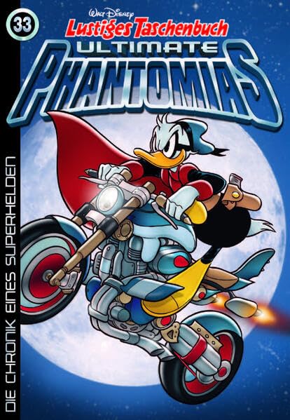 Lustiges Taschenbuch Ultimate Phantomias 33: Die Chronik eines Superhelden Manga