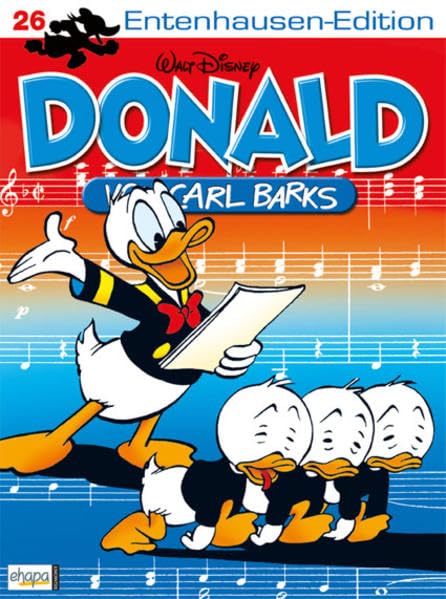 Disney: Entenhausen-Edition-Donald Bd. 26: Der Weg zum Ruhm; Der rasende Rennfahrer; Anglerfreuden; Elchendorfs Werke; Die Ausreißer Manga
