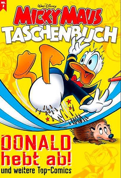 Micky Maus Taschenbuch 02: Donald hebt ab und weitere Top-Comics Manga