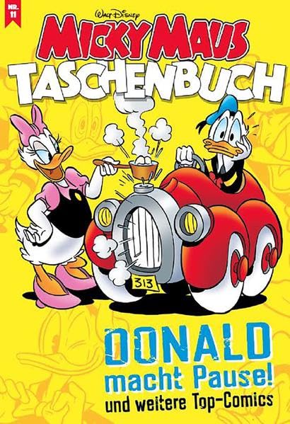 Micky Maus Taschenbuch 11: Donald macht Pause und weitere Top-Comics Manga