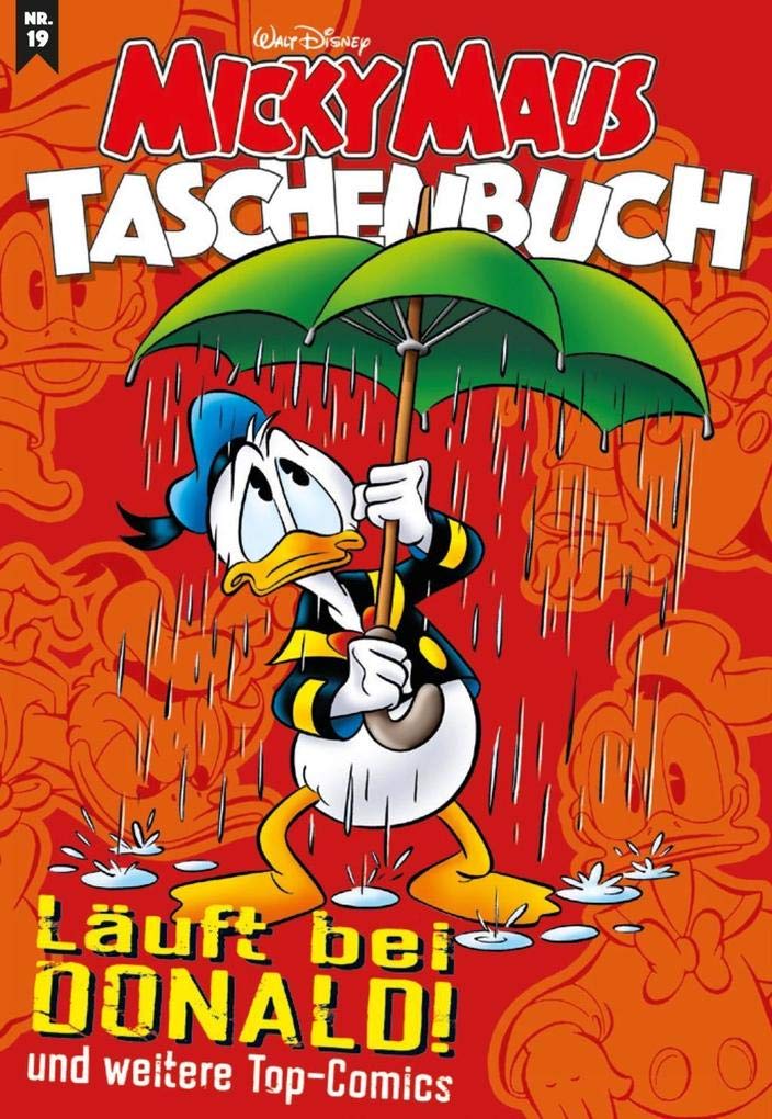 Micky Maus Taschenbuch 19: Läuft bei Donald und weitere Top-Comics Manga