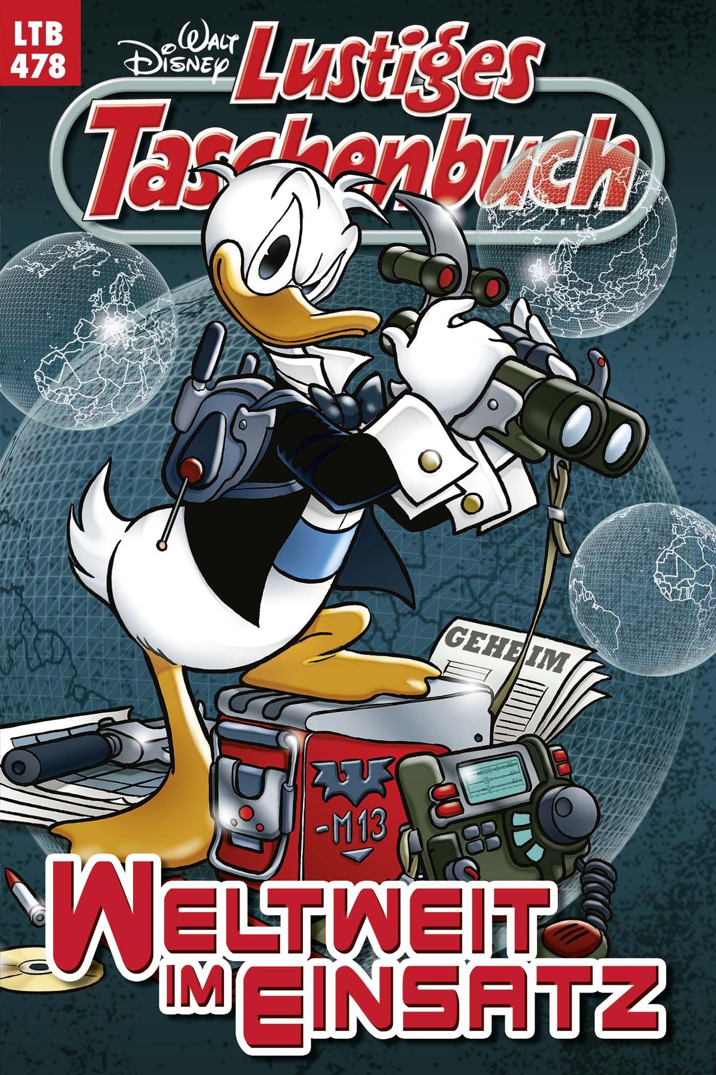 Lustiges Taschenbuch Nr. 478: Weltweit im Einsatz Disney, Walt Superheroes
