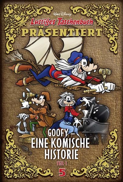Goofy - Eine komische Historie 01: Lustiges Taschenbuch präsentiert Superheroes