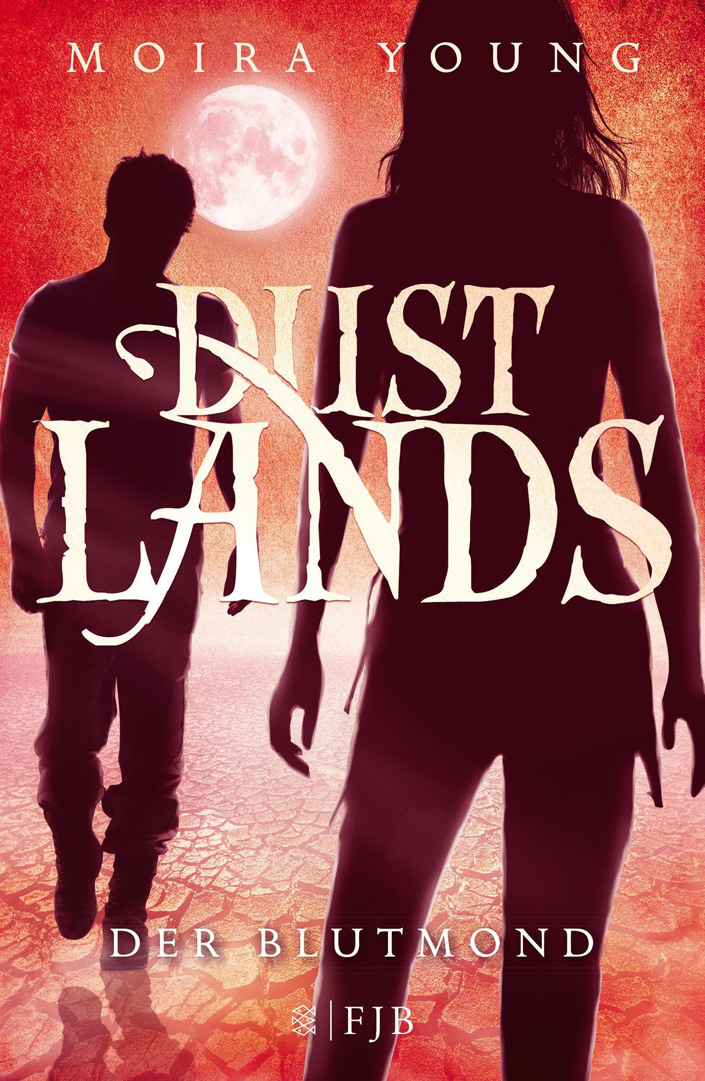 Dustlands - Der Blutmond: Roman Contemporary literature