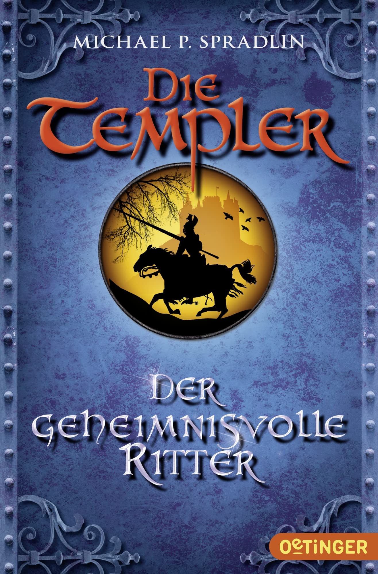 Die Templer 3. Der geheimnisvolle Ritter Fantasy & Sci-Fi