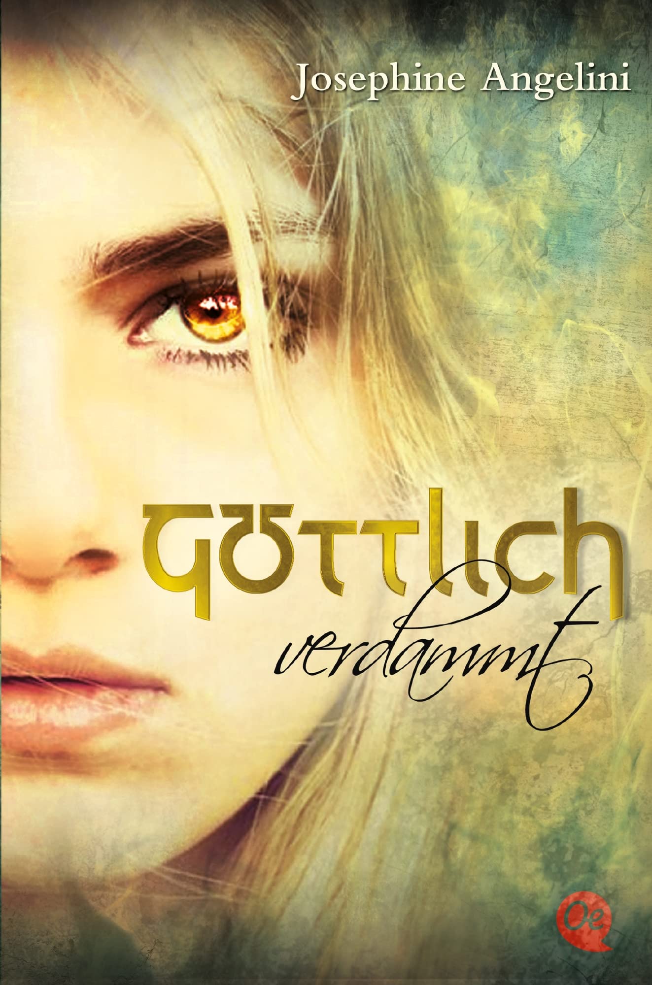 Göttlich verdammt Historical Fiction