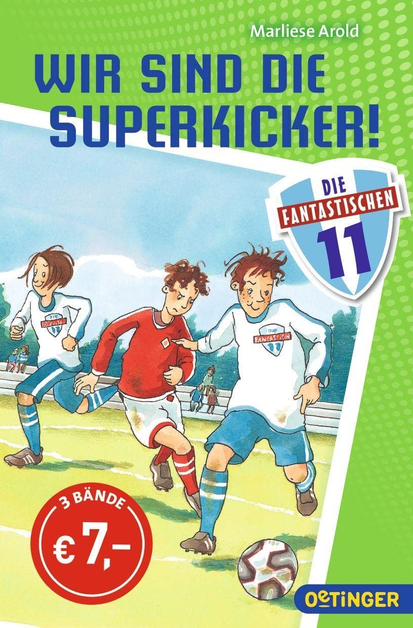Die Fantastischen Elf. Wir sind die Superkicker!: Sammelband Non-fiction