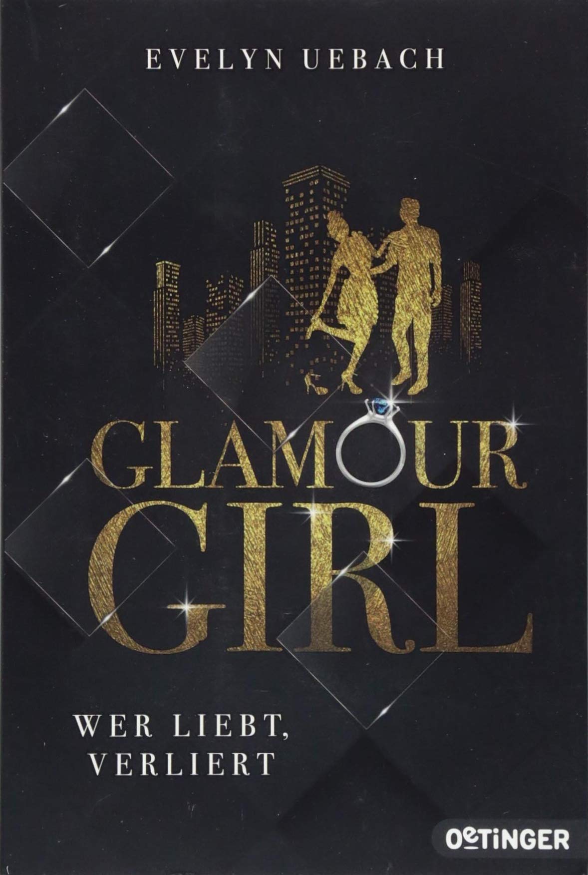 Glamour Girl 1. Wer liebt, verliert Contemporary literature