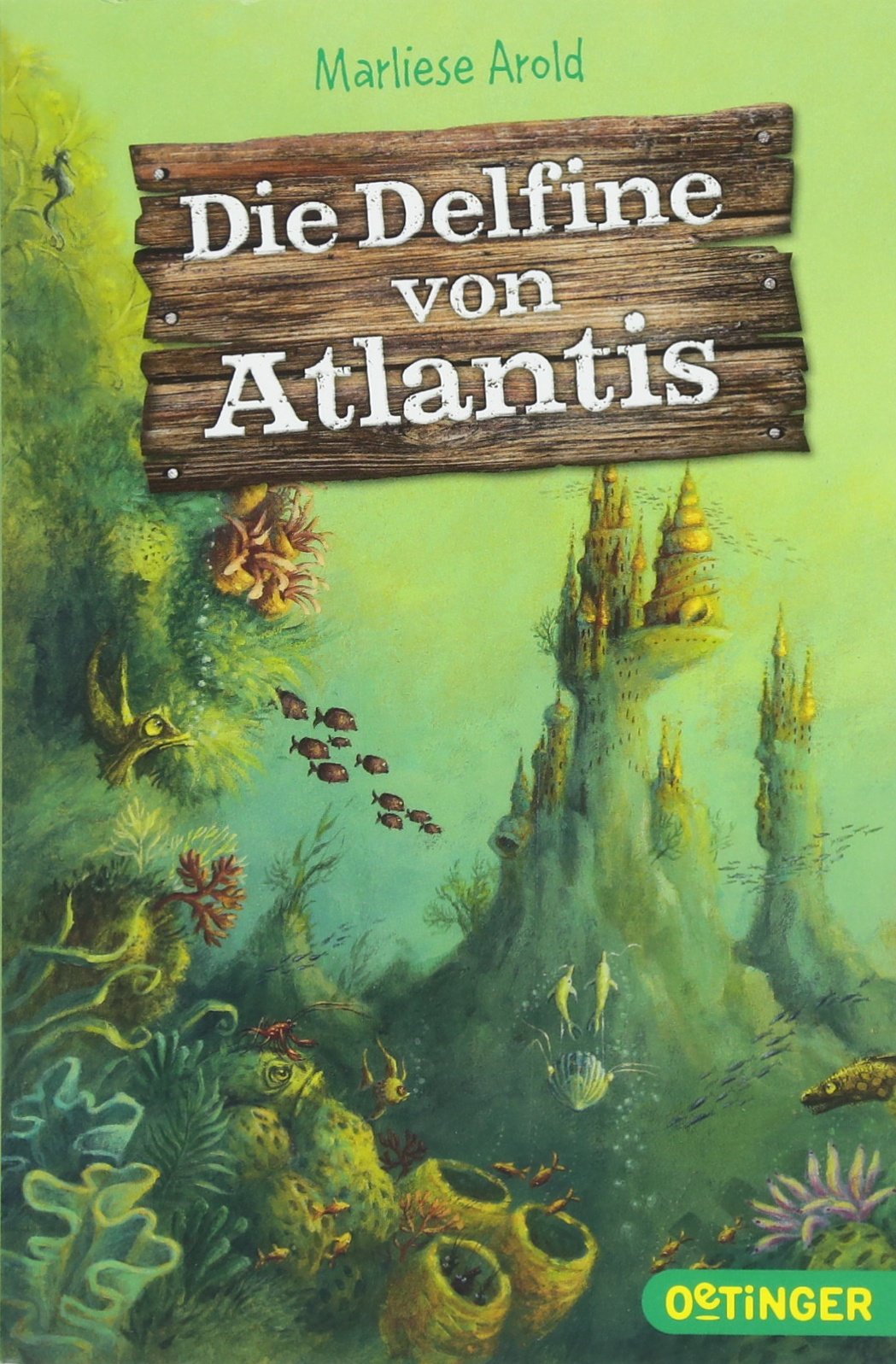Atlantis 1. Die Delfine von Atlantis (Atlantis-Trilogie) Novels & Short Stories