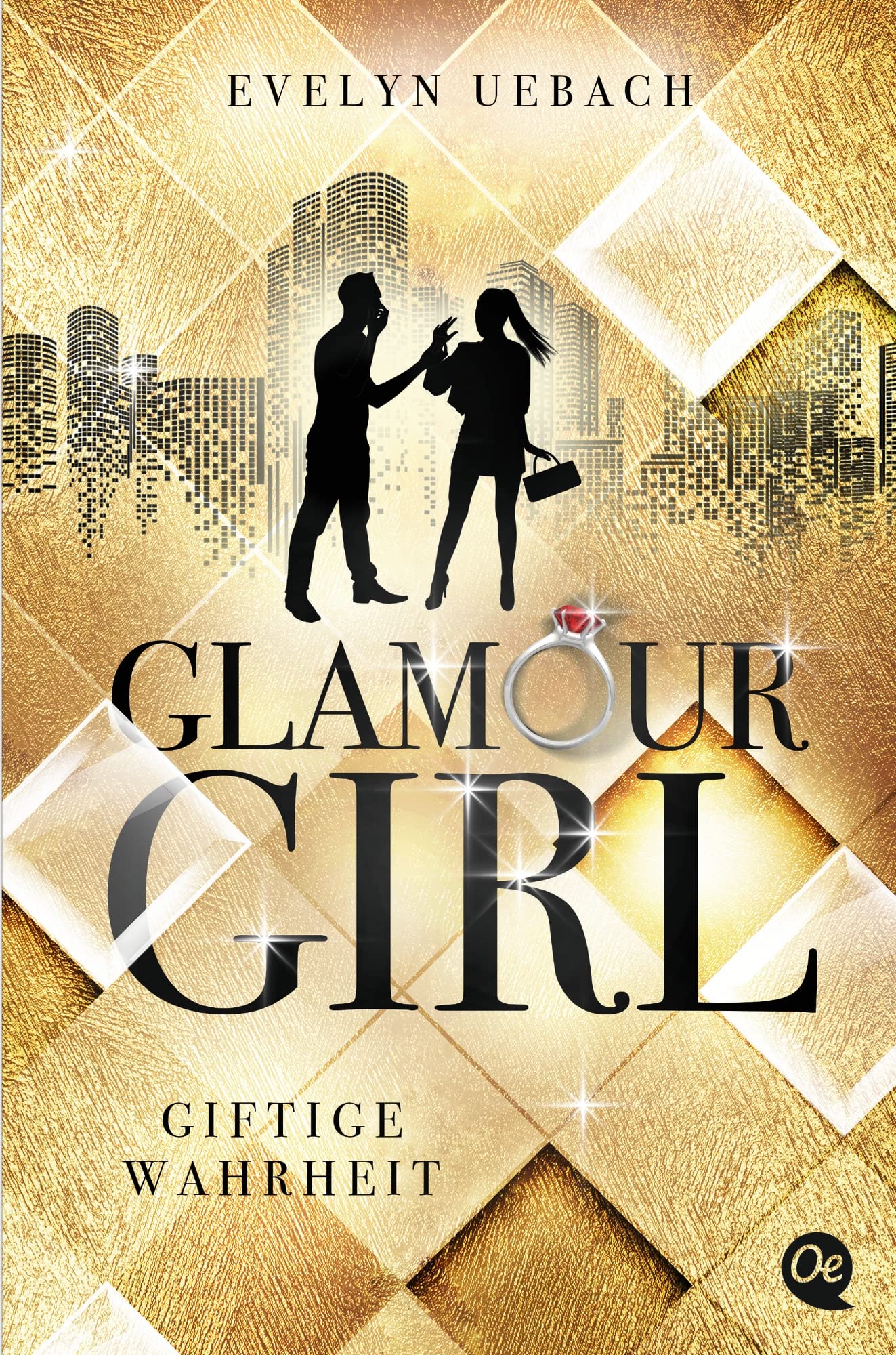 Glamour Girl 2. Giftige Wahrheit Contemporary literature