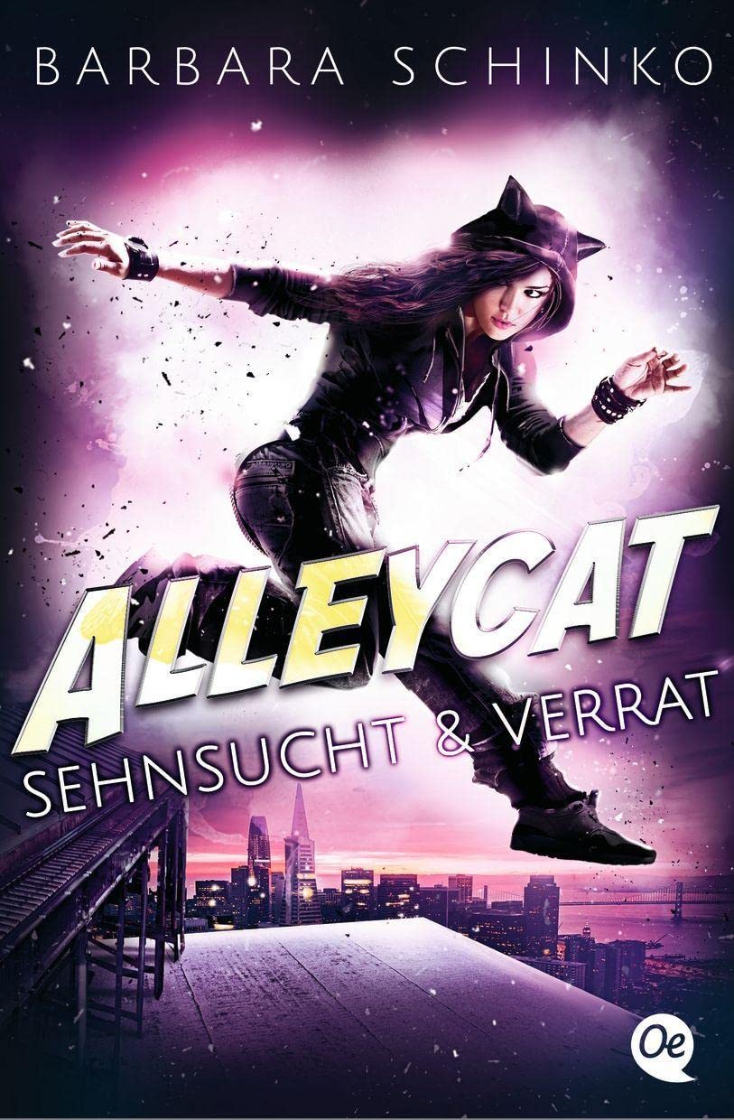 Alleycat 2. Sehnsucht & Verrat Contemporary literature