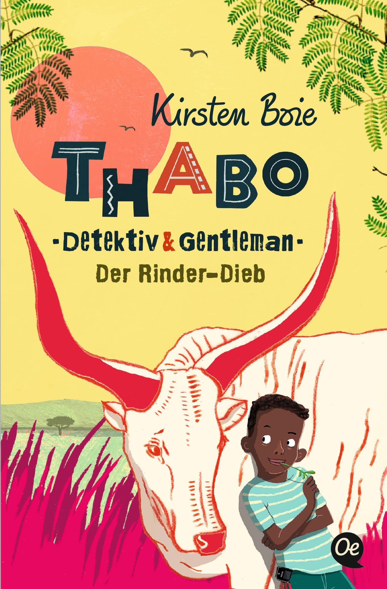 Thabo. Detektiv & Gentleman 3. Der Rinder-Dieb Contemporary literature