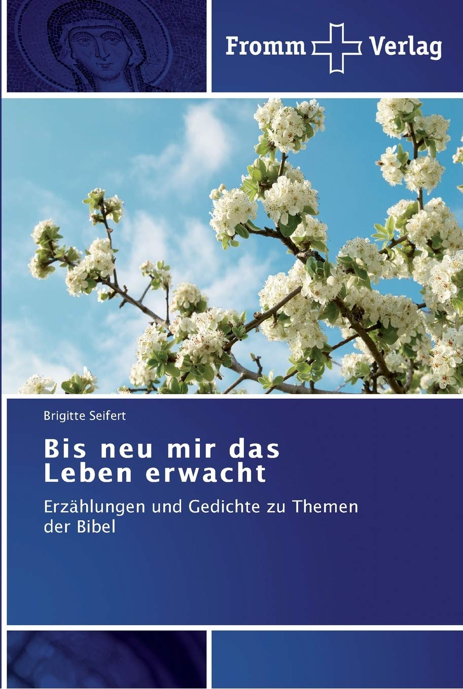 Bis neu mir das Leben erwacht: Erzählungen und Gedichte zu Themen der Bibel Politics & Society