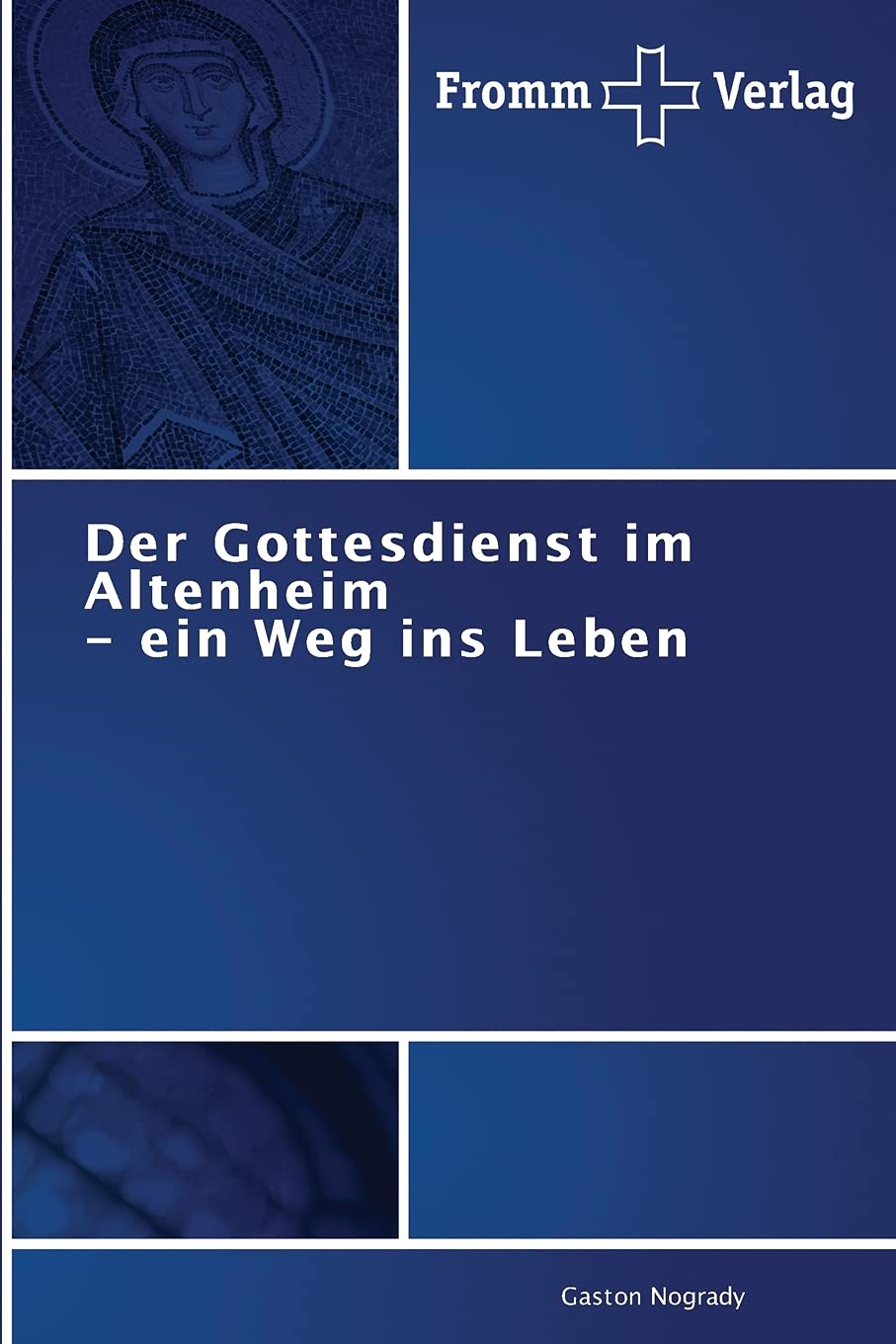 Der Gottesdienst im Altenheim - ein Weg ins Leben Death & Mourning