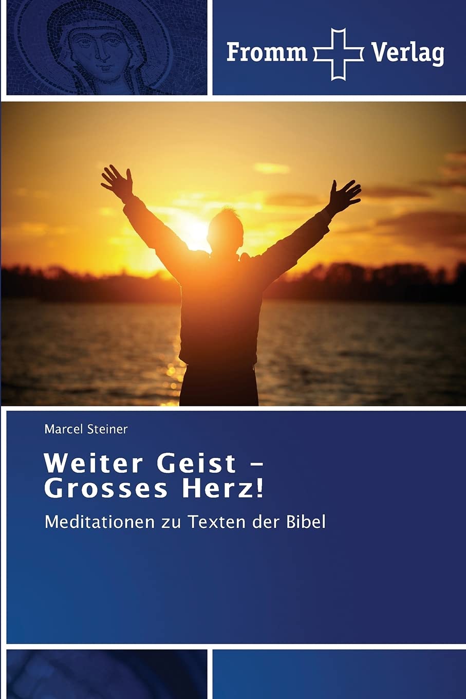Weiter Geist - Grosses Herz!: Meditationen zu Texten der Bibel Politics & Society