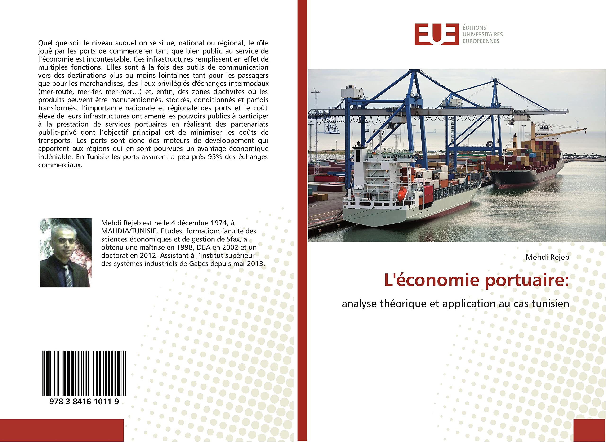 L'économie portuaire:: analyse théorique et application au cas tunisien book