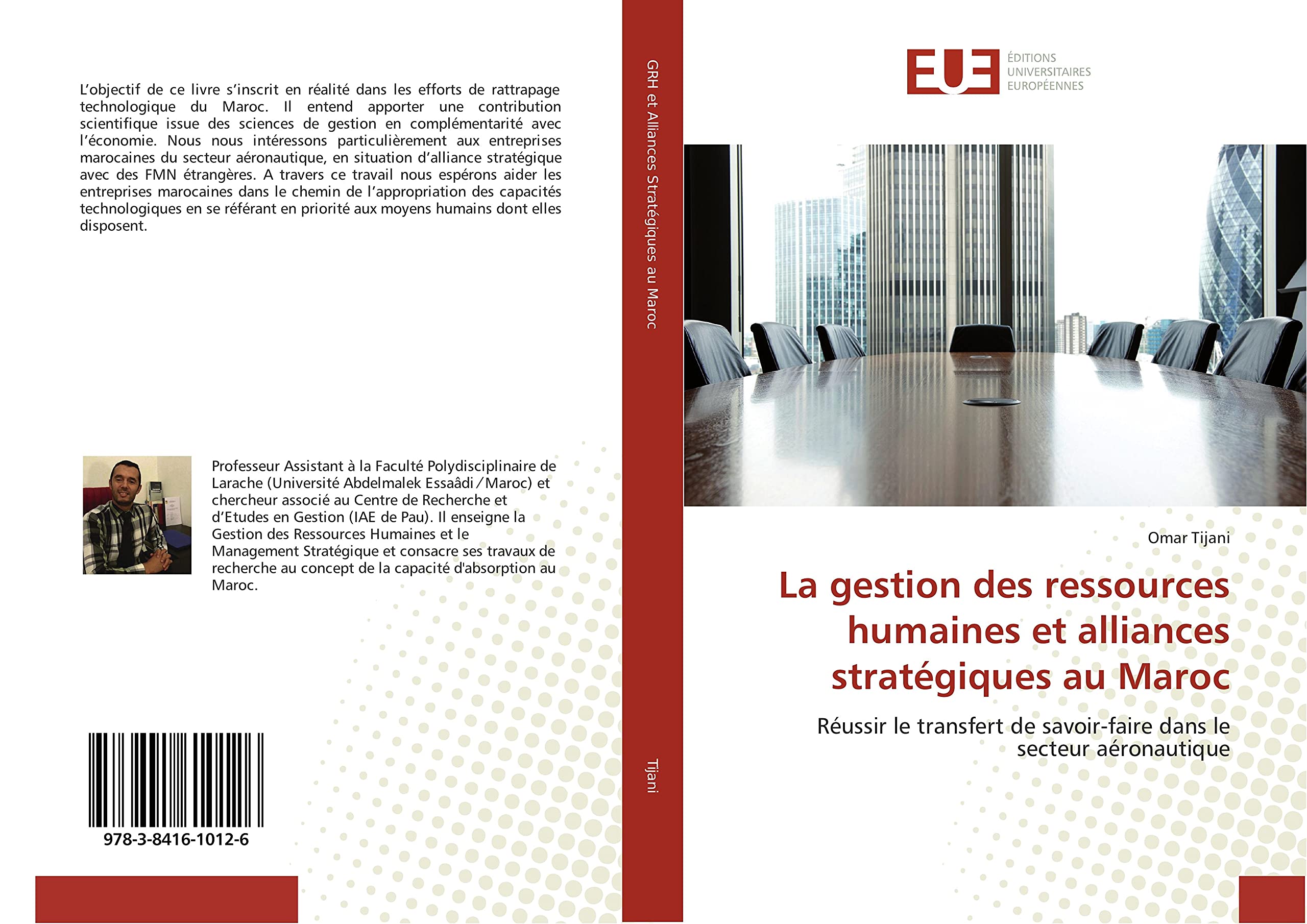 La gestion des ressources humaines et alliances stratégiques au Maroc: Réussir le transfert de savoir-faire dans le secteur aéronautique book
