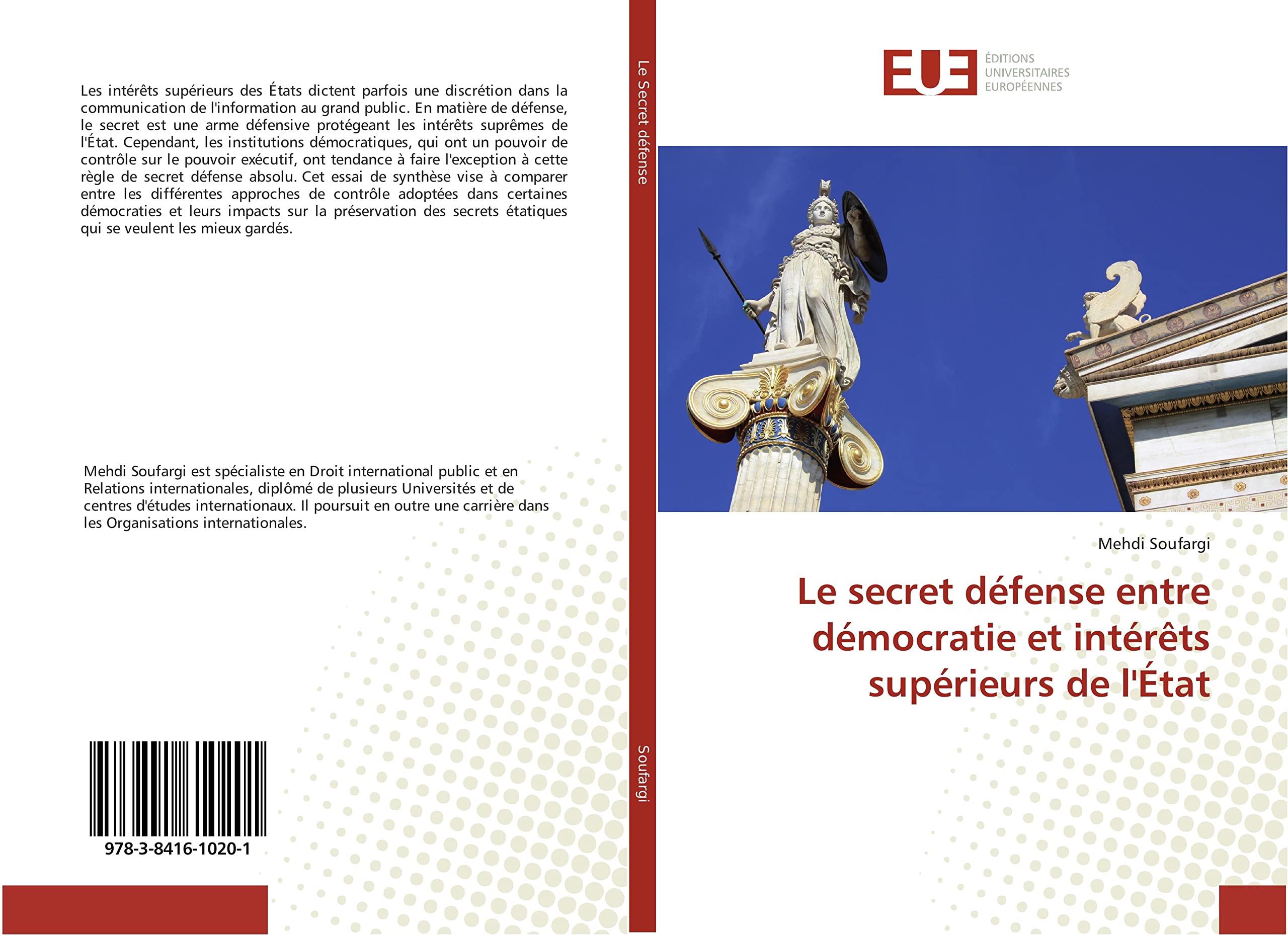 Le secret défense entre démocratie et intérêts supérieurs de l'État book