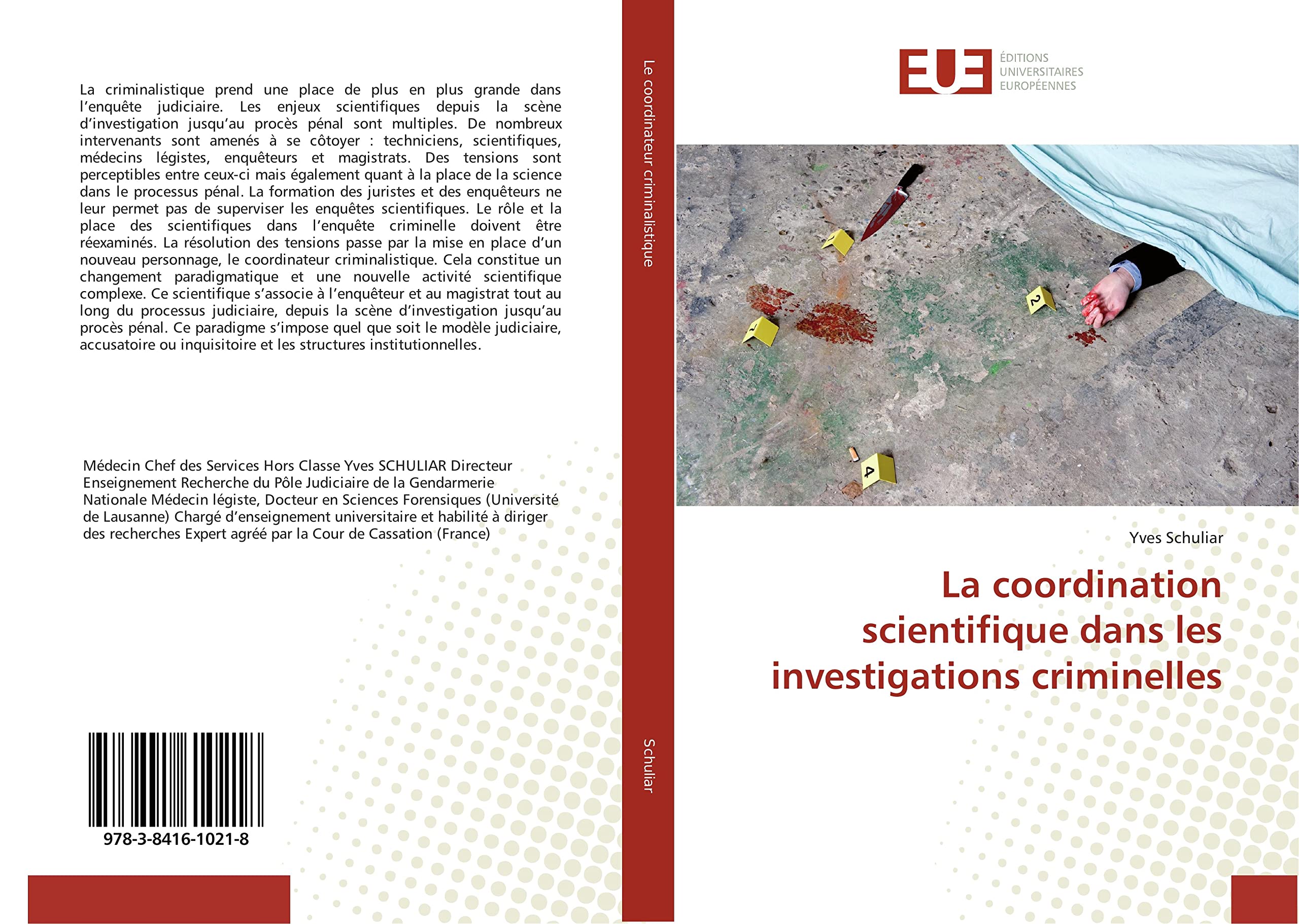La coordination scientifique dans les investigations criminelles book