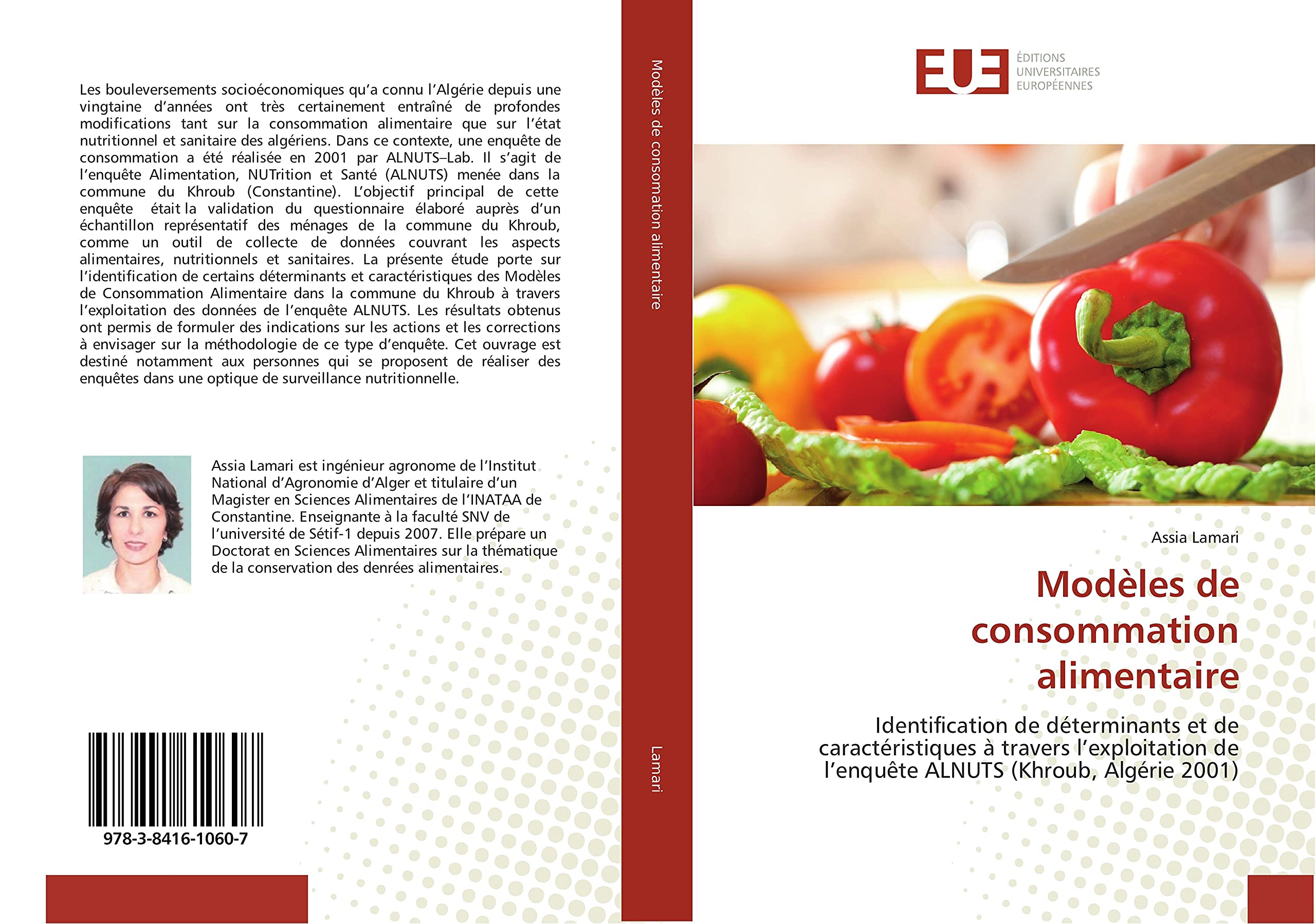Modèles de consommation alimentaire: Identification de déterminants et de caractéristiques à travers l’exploitation de l’enquête ALNUTS (Khroub, Algérie 2001) book