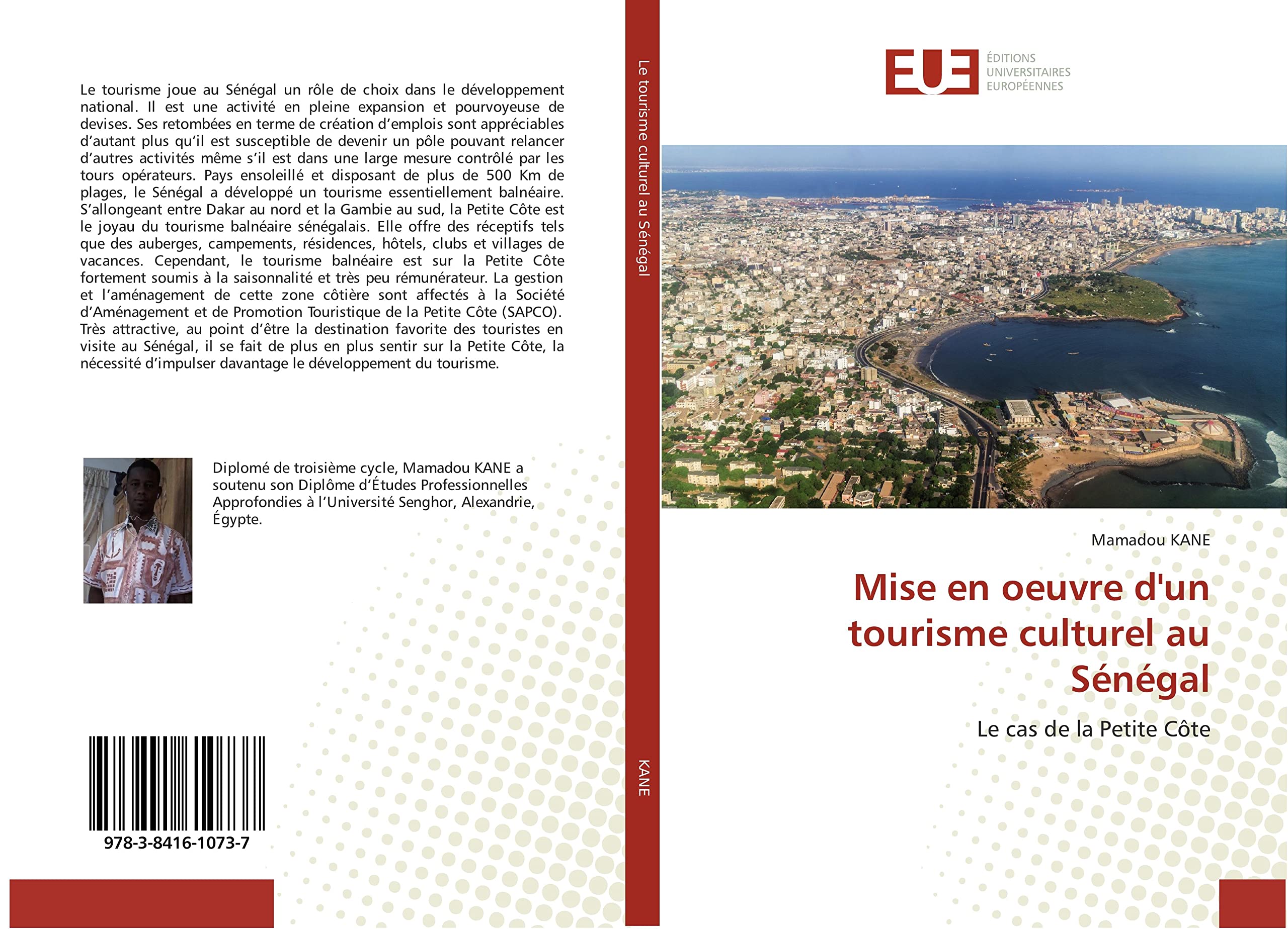 Mise en oeuvre d'un tourisme culturel au Sénégal: Le cas de la Petite Côte book