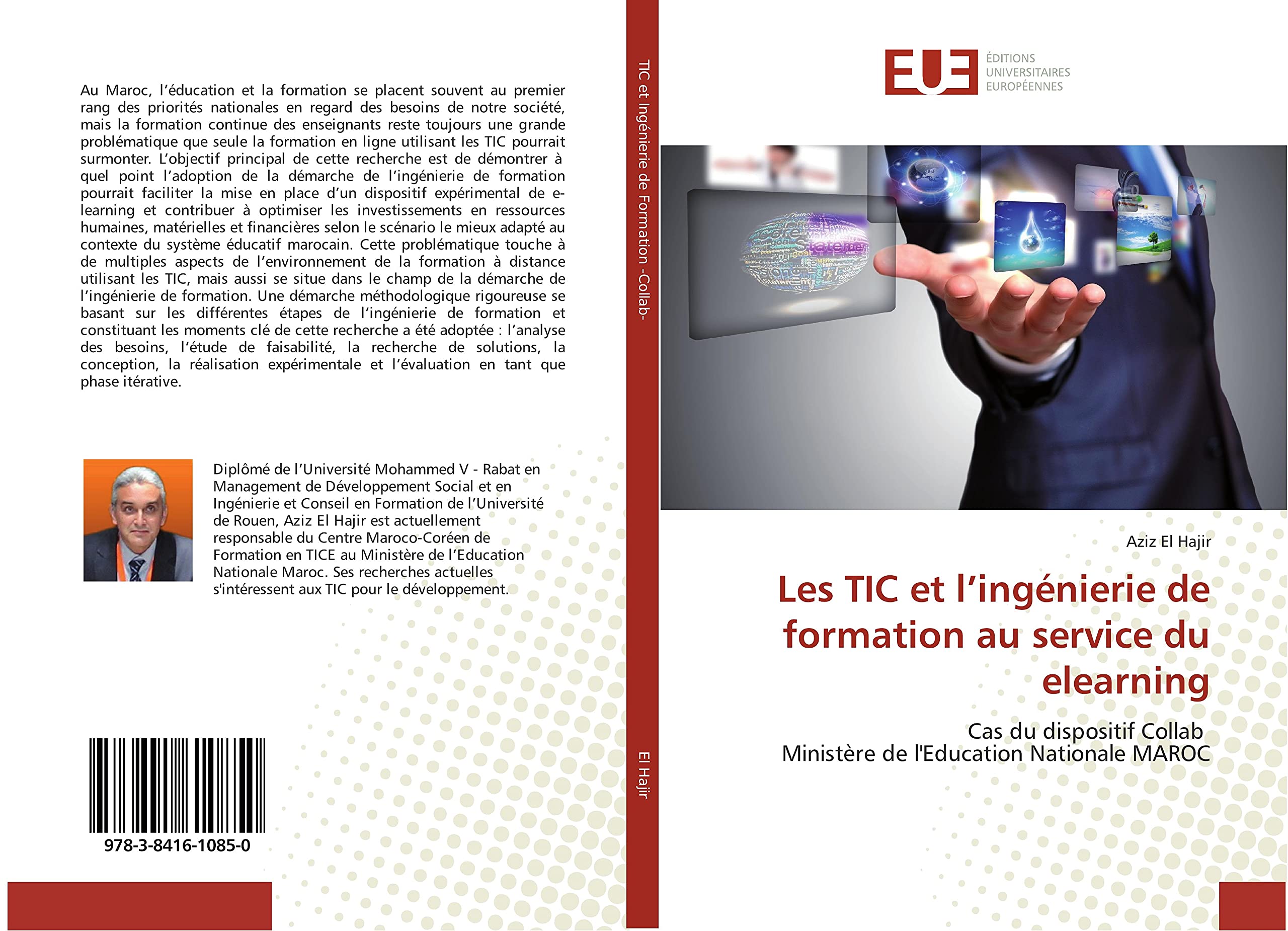 Les TIC et l’ingénierie de formation au service du elearning: Cas du dispositif Collab Ministère de l'Education Nationale MAROC book