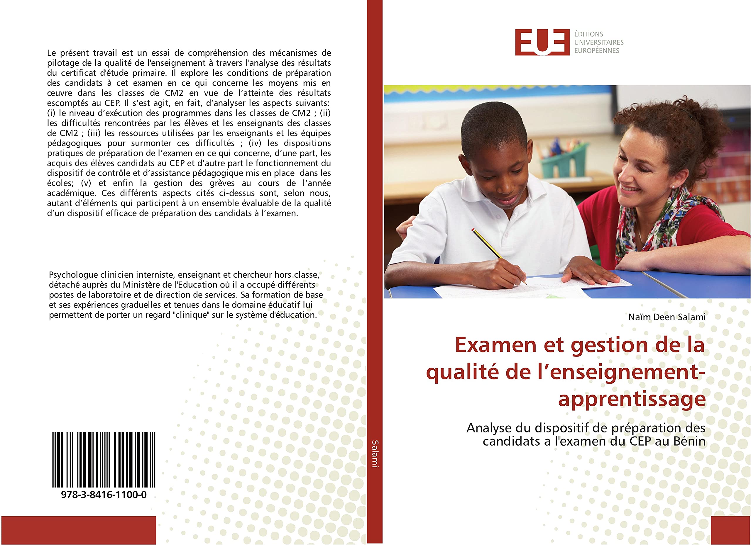 Examen et gestion de la qualité de l’enseignement-apprentissage: Analyse du dispositif de préparation des candidats a l'examen du CEP au Bénin book