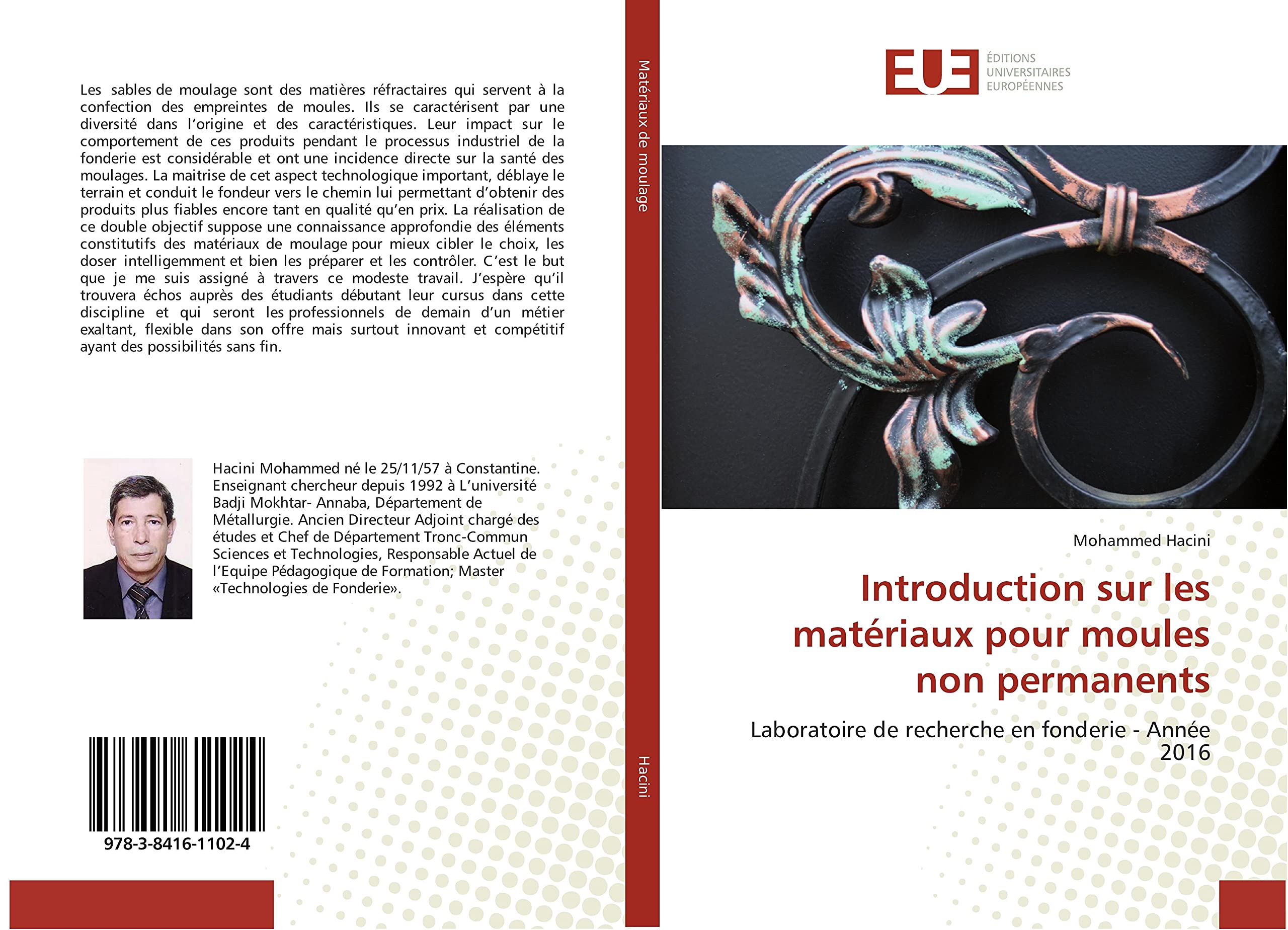 Introduction sur les matériaux pour moules non permanents: Laboratoire de recherche en fonderie - Année 2016 book