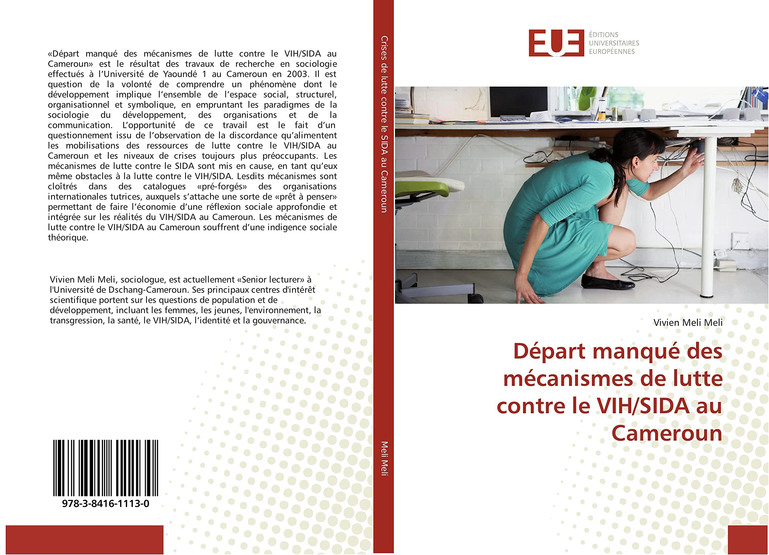 Départ manqué des mécanismes de lutte contre le VIH/SIDA au Cameroun book